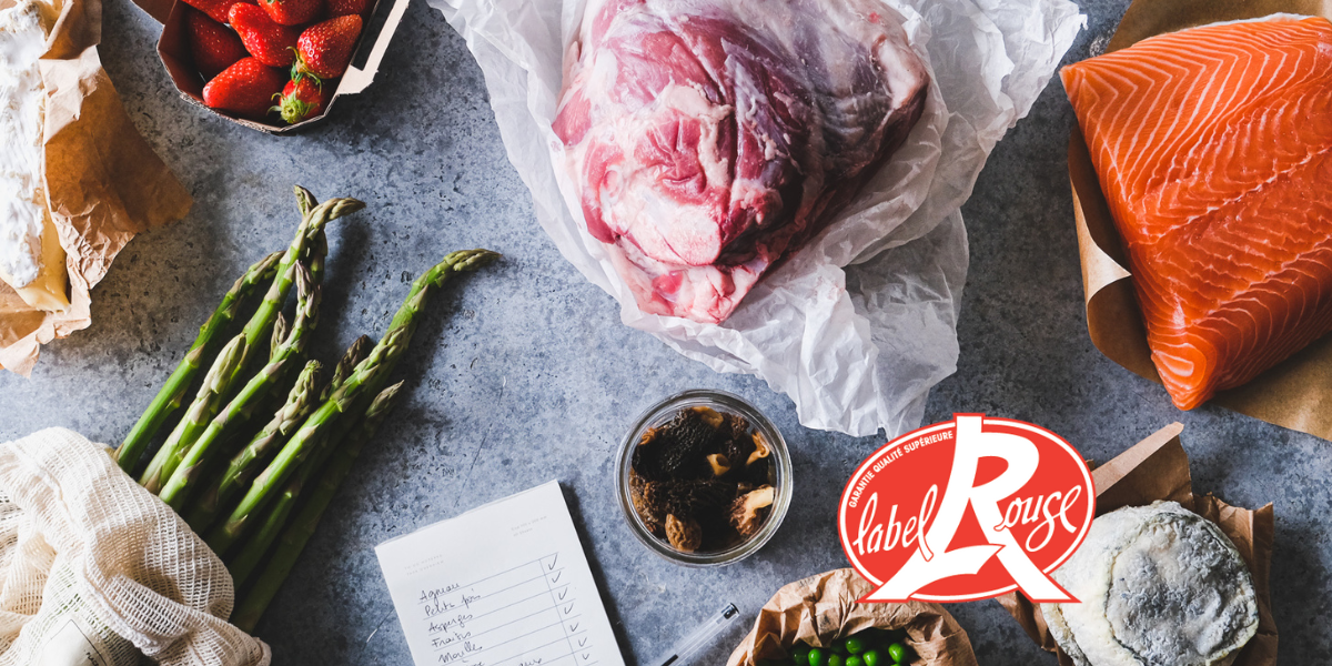 Label Rouge : tout ce qu'il faut savoir sur ce gage de qualité